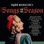 Ingrid Michaelson's Songs For The Season