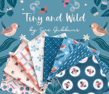Cloud9 Fabrics Tiny & Wild Collection by Sue Gibbins